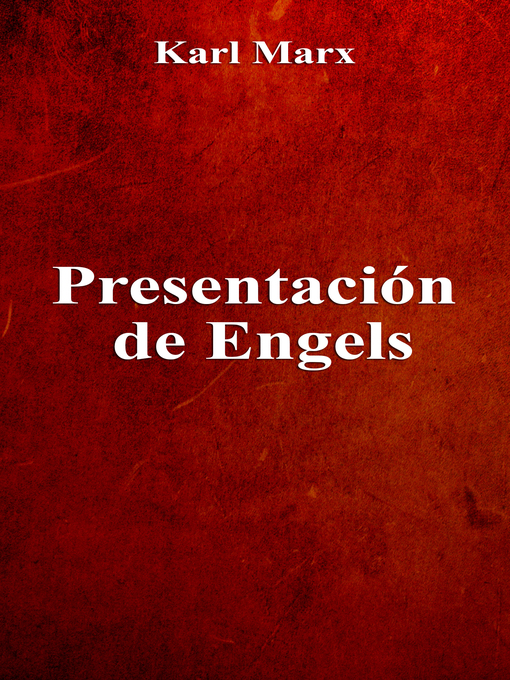 Title details for Presentación de Engels by Karl Marx - Available